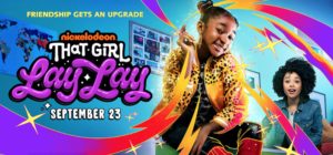 That Girl Lay Lay on Nickelodeon